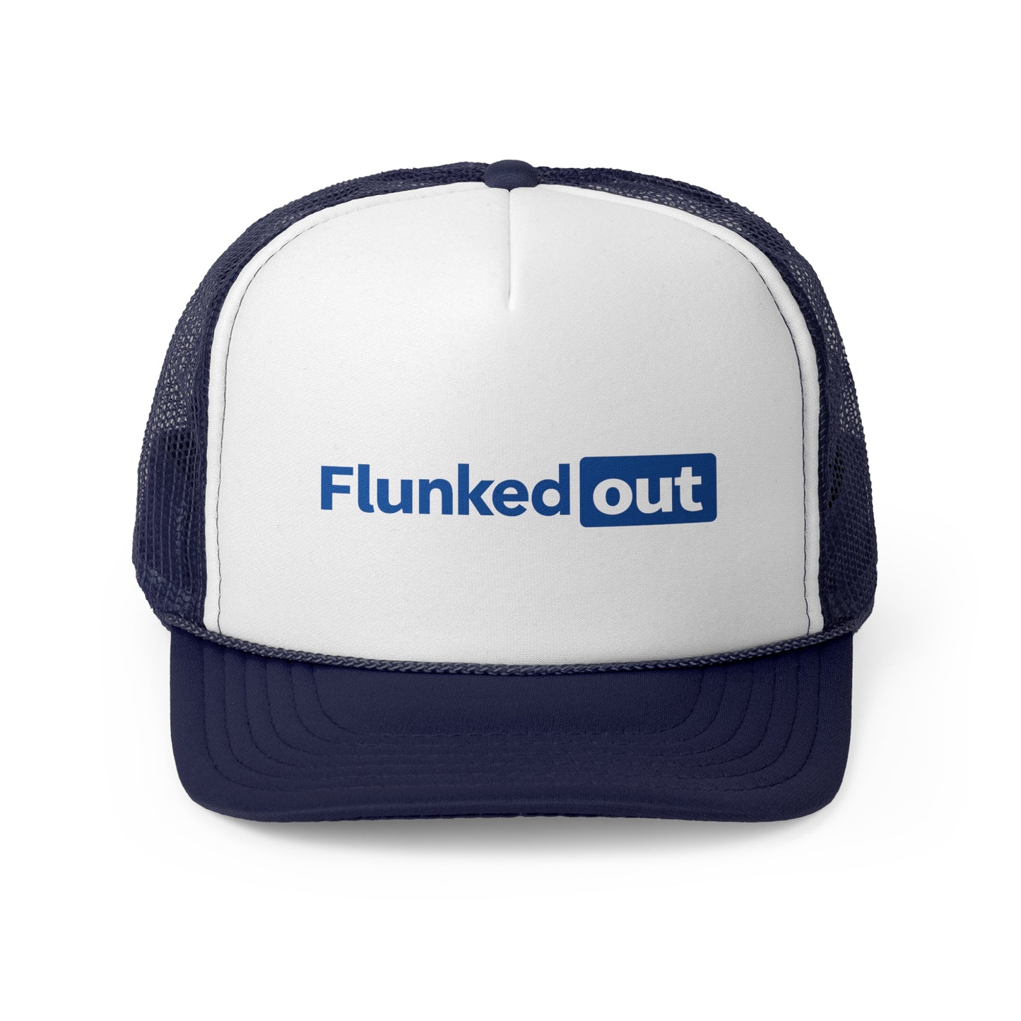FLUNKED OUT (Trucker Hat) | Don't Care Flexwear