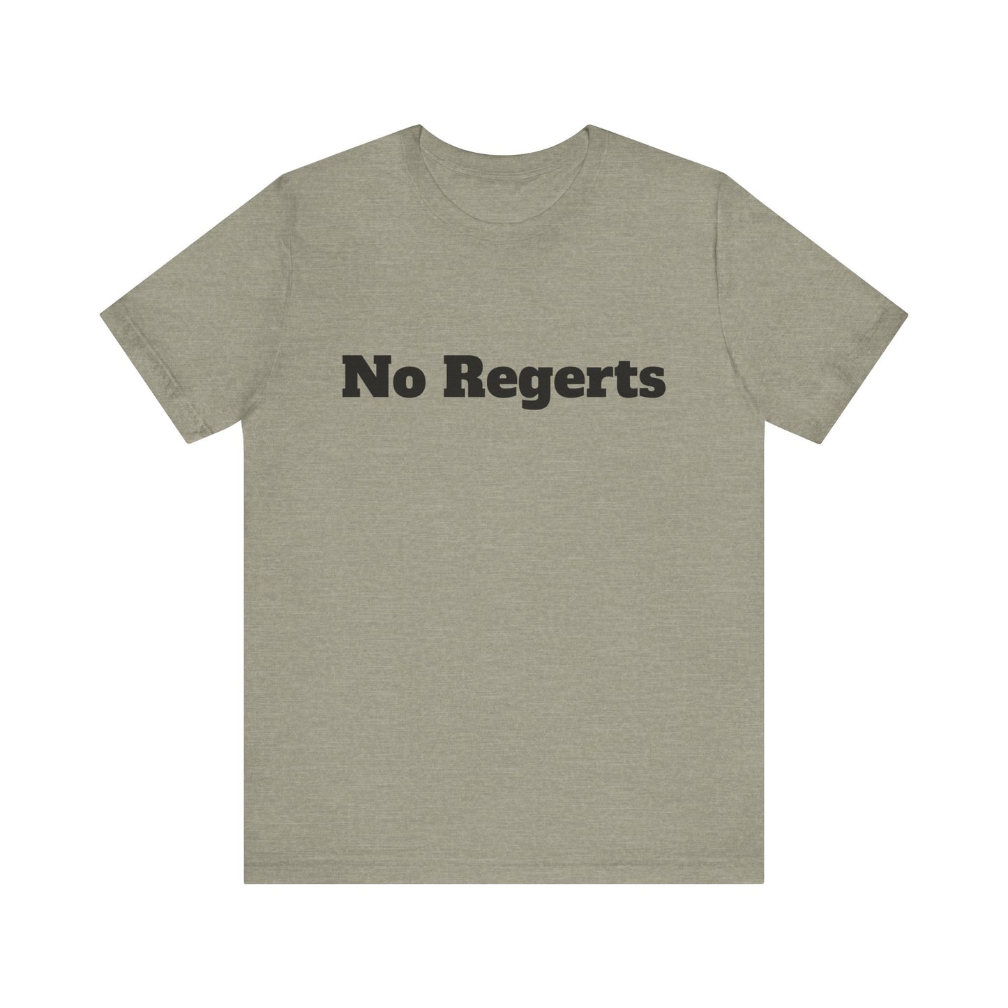 NO REGERTS | Don't Care Couture