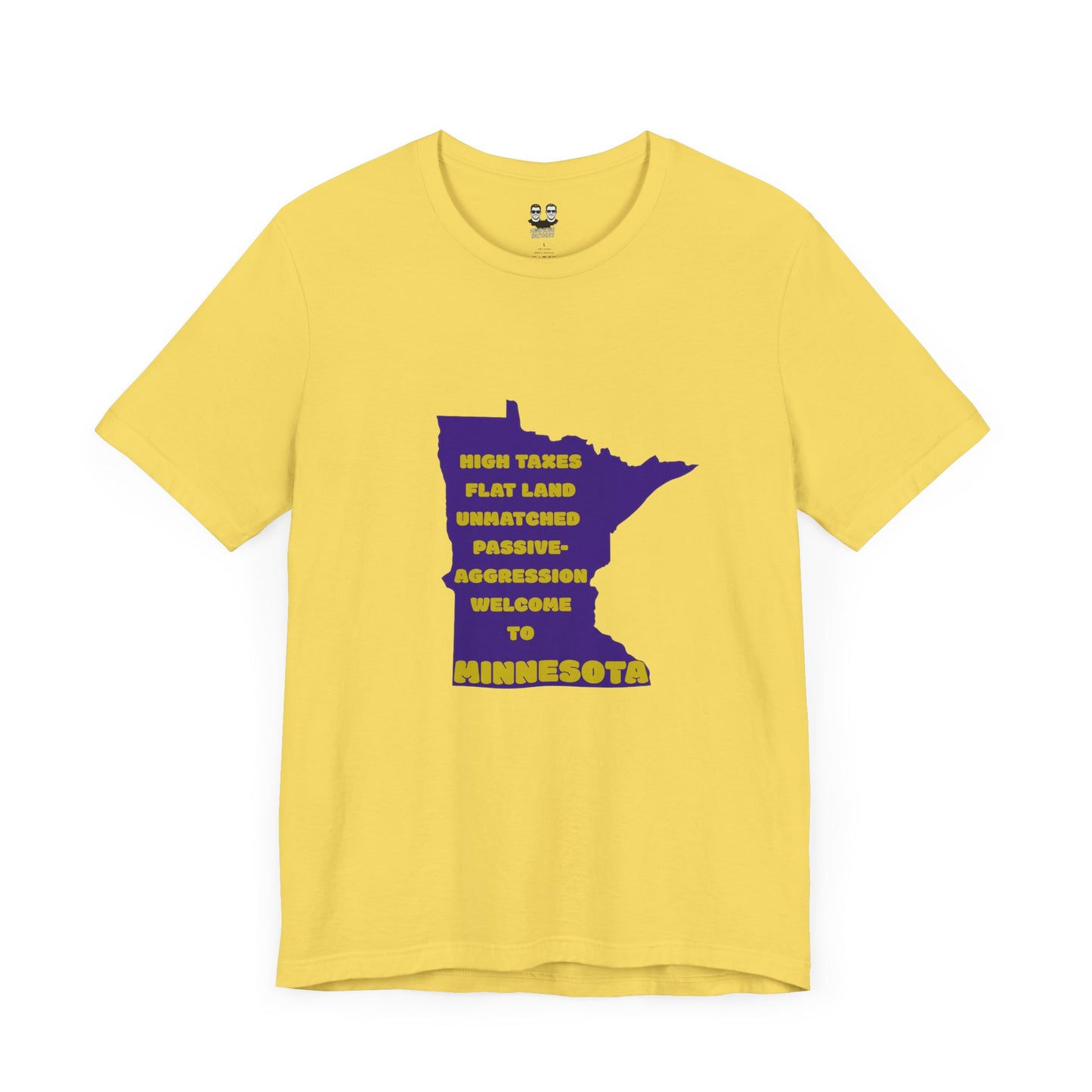 MINNESOTA (Flat Land. High Taxes. Unisex Tee) | Uff Da Originals