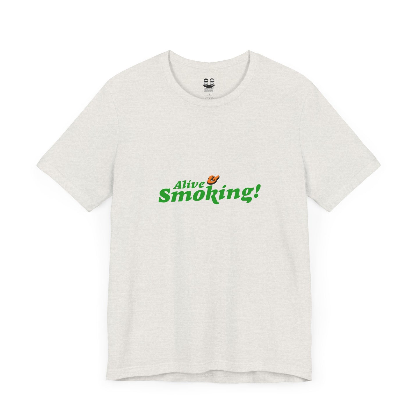 ALIVE & SMOKING (Unisex Tee) | Cancel Couture
