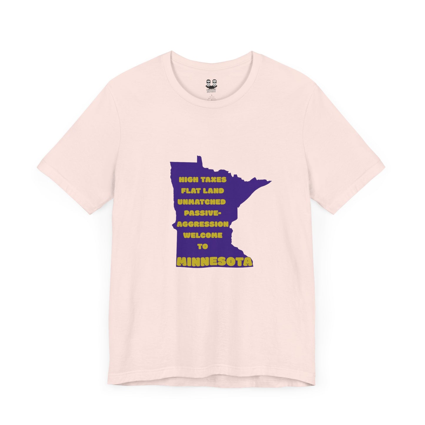 MINNESOTA (Flat Land. High Taxes. Unisex Tee) | Uff Da Originals