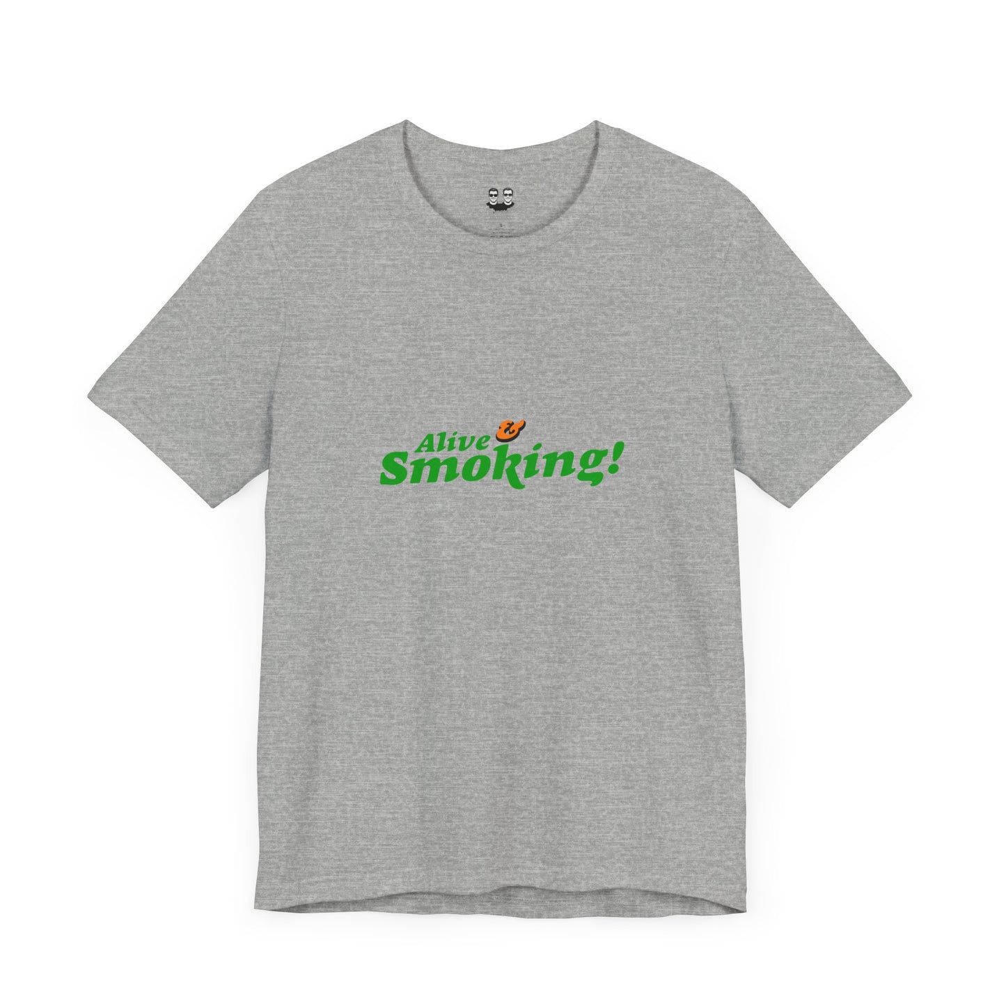 ALIVE & SMOKING (Unisex Tee) | Cancel Couture