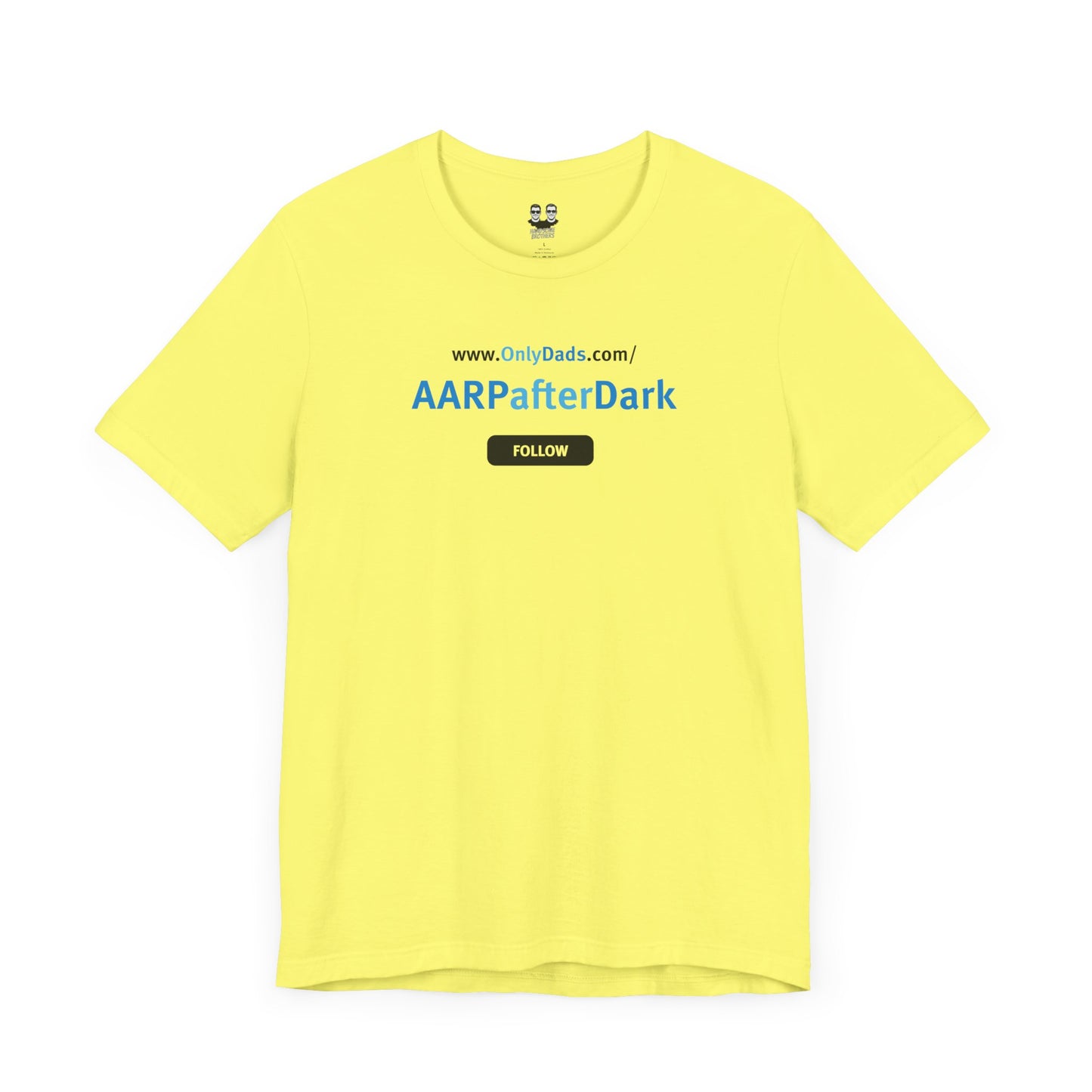 AARPAFTERDARK | OnlyDads Edition Tee