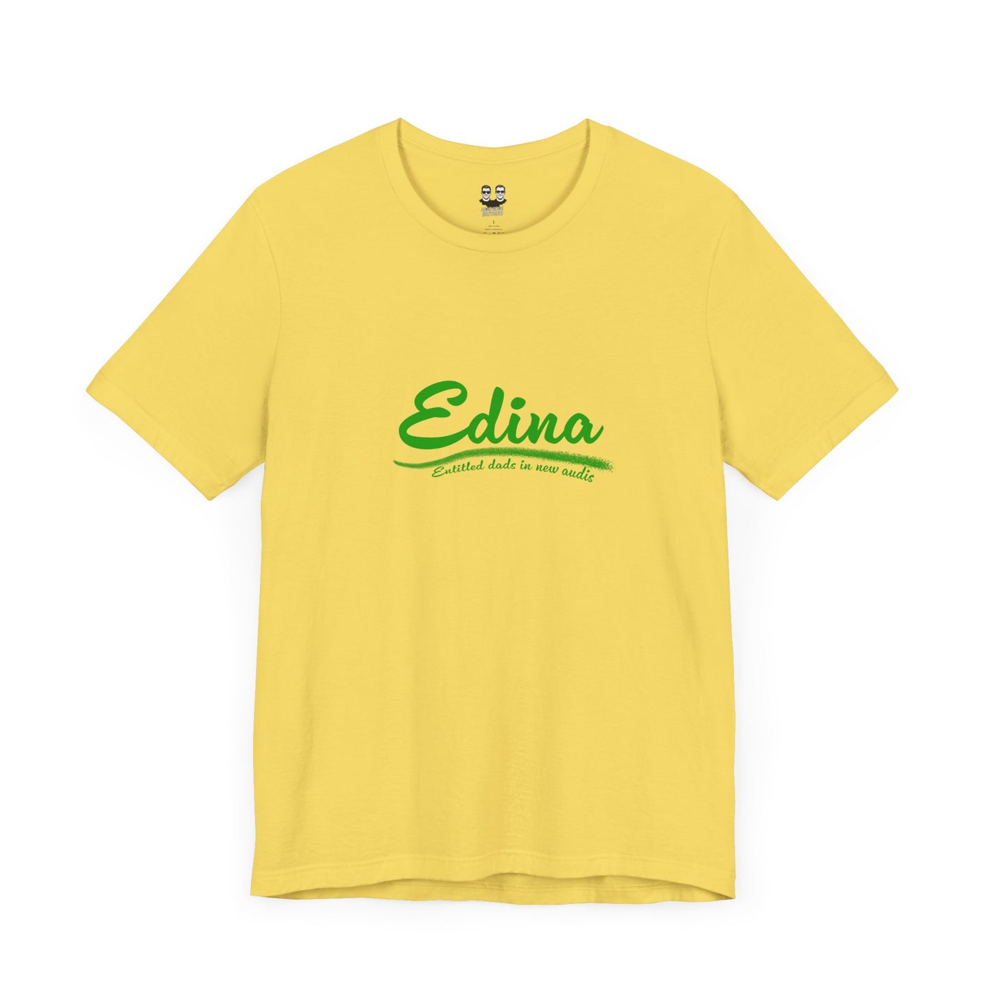 E.D.I.N.A. (Entitled Dads In New Audis Unisex Tee) | Uff Da Originals