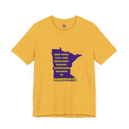 MINNESOTA (Flat Land. High Taxes. Unisex Tee) | Uff Da Originals