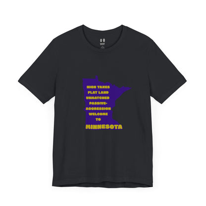 MINNESOTA (Flat Land. High Taxes. Unisex Tee) | Uff Da Originals