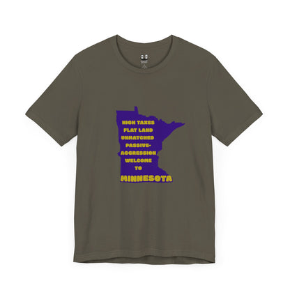 MINNESOTA (Flat Land. High Taxes. Unisex Tee) | Uff Da Originals