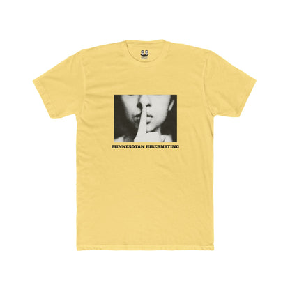 MINNESOTAN HIBERNATING (Unisex T-Shirt) | Uff Da Originals