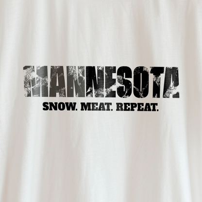 MANNESOTA (Snow. Meat. Repeat. Unisex Tee) | Uff Da Originals