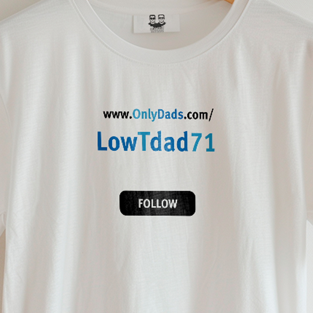 LOWTDAD71 | OnlyDads Edition Tee