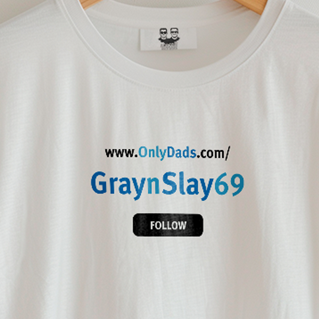 GRAYNSLAY69 | OnlyDads Edition Tee