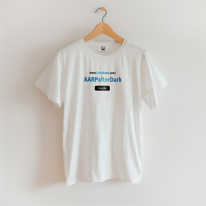 AARPAFTERDARK | OnlyDads Edition Tee