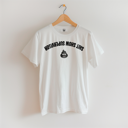 SHIT SHOW SUPERVISOR | Don't Care Flexwear