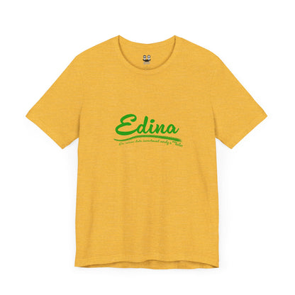 E.D.I.N.A. (Ex-Wives Date Investment Nerdy A**holes Unisex Tee) | Uff Da Originals