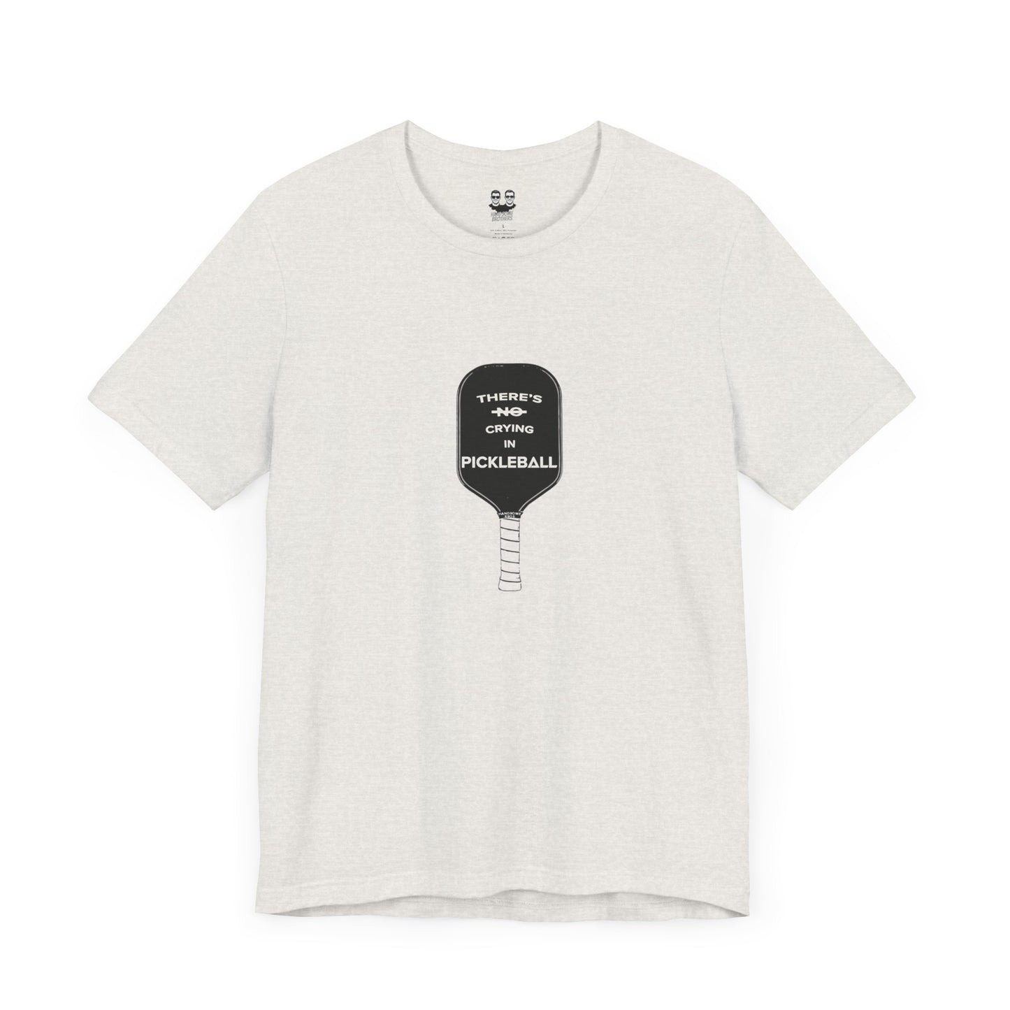 THERE'S NO CRYING IN PICKLEBALL | Pickleball Collectioni