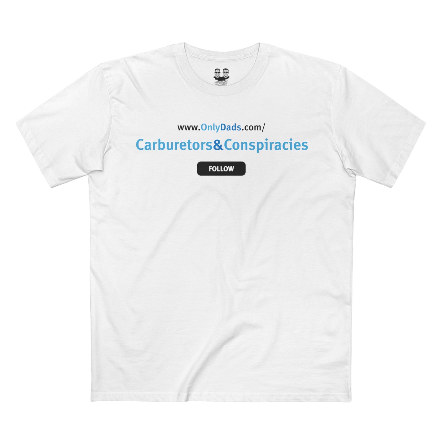 CARBURETORS&CONSPIRACIES | OnlyDads Edition Tee