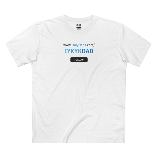 IYKYK | OnlyDads Edition Tee