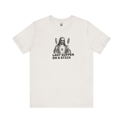 Last Supper on a Stick Tee,