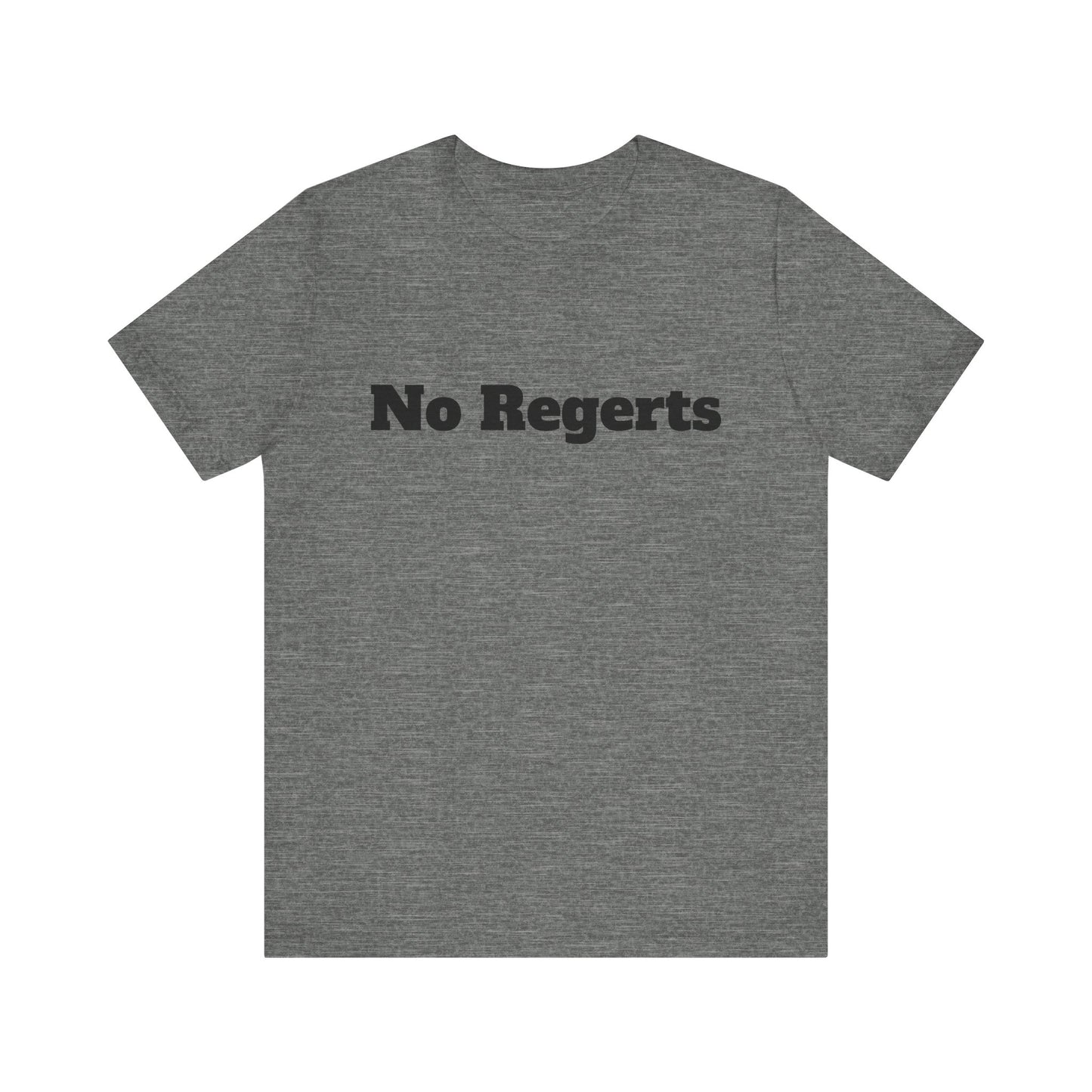NO REGERTS | Don't Care Couture