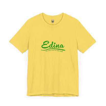 E.D.I.N.A. (Subtle Shade for Suburban Legends Unisex Tee) | Uff da Originals