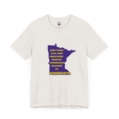 MINNESOTA (Flat Land. High Taxes. Unisex Tee) | Uff Da Originals