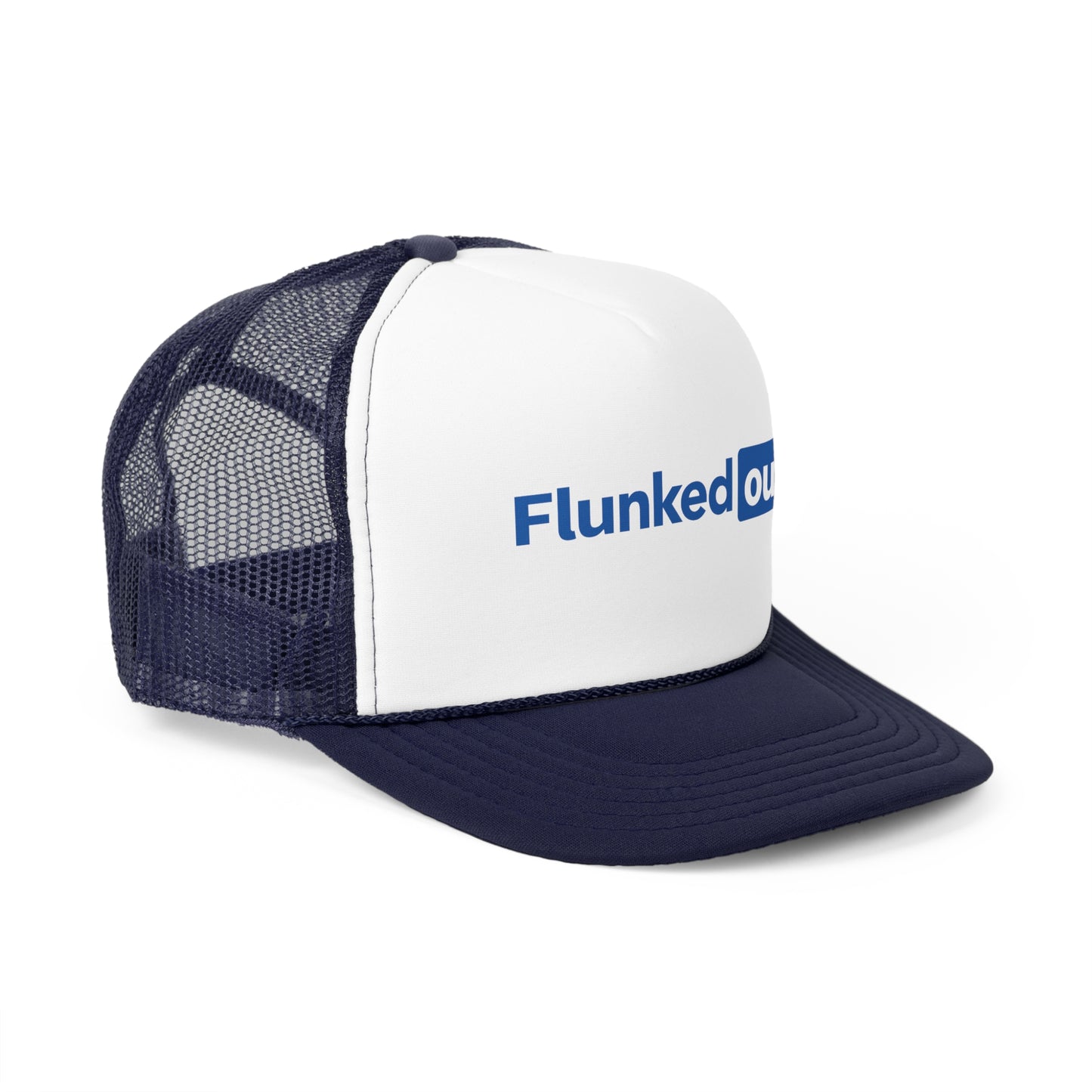 FLUNKED OUT (Trucker Hat) | Don't Care Flexwear