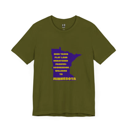 MINNESOTA (Flat Land. High Taxes. Unisex Tee) | Uff Da Originals