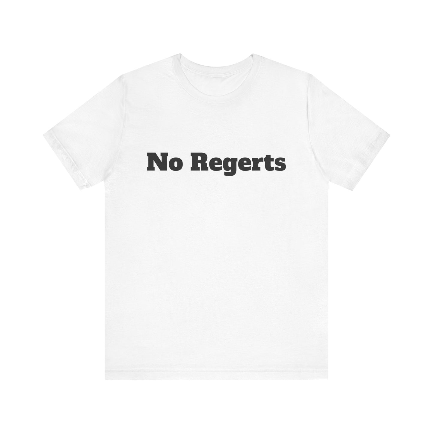 NO REGERTS | Don't Care Couture