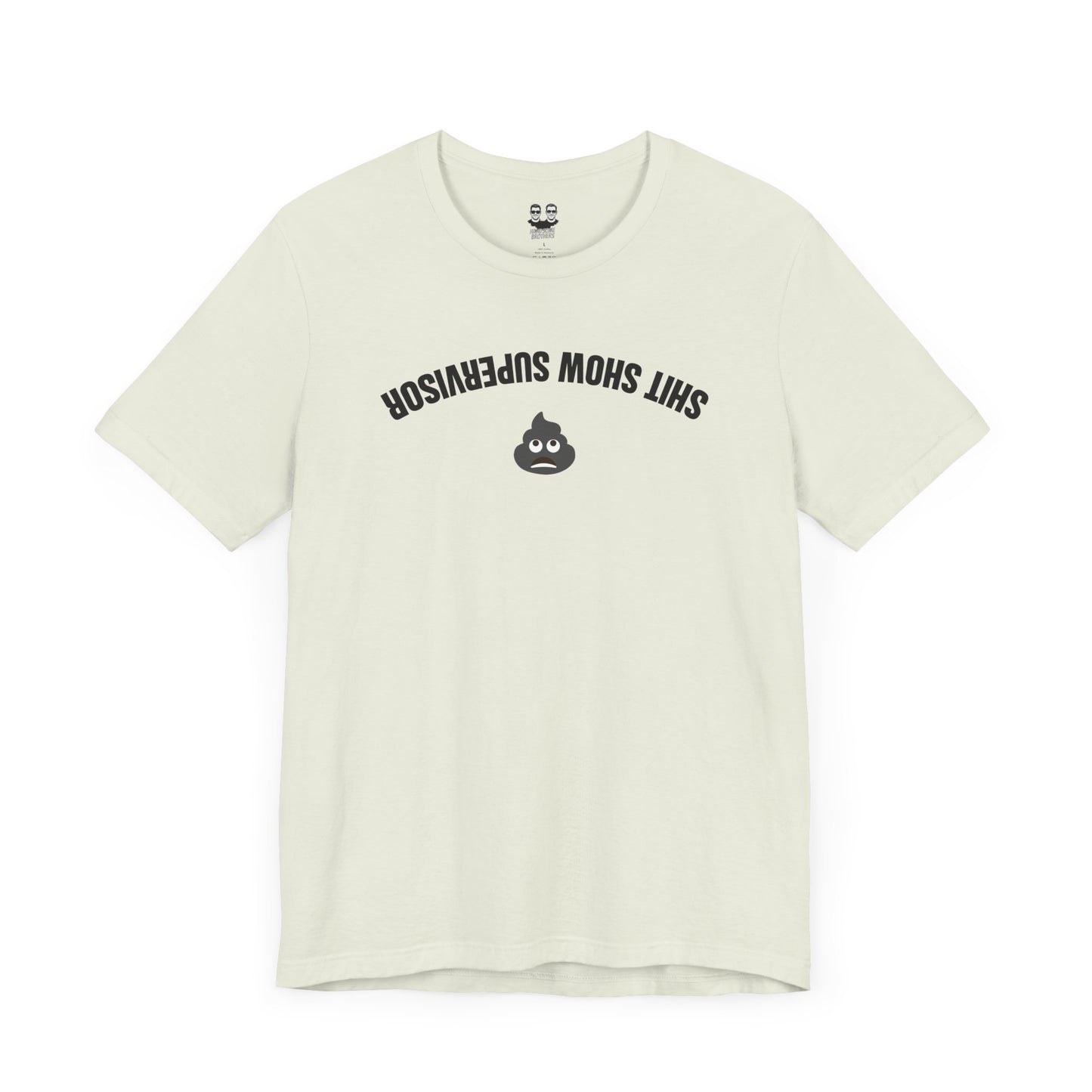 SHIT SHOW SUPERVISOR | Don't Care Flexwear