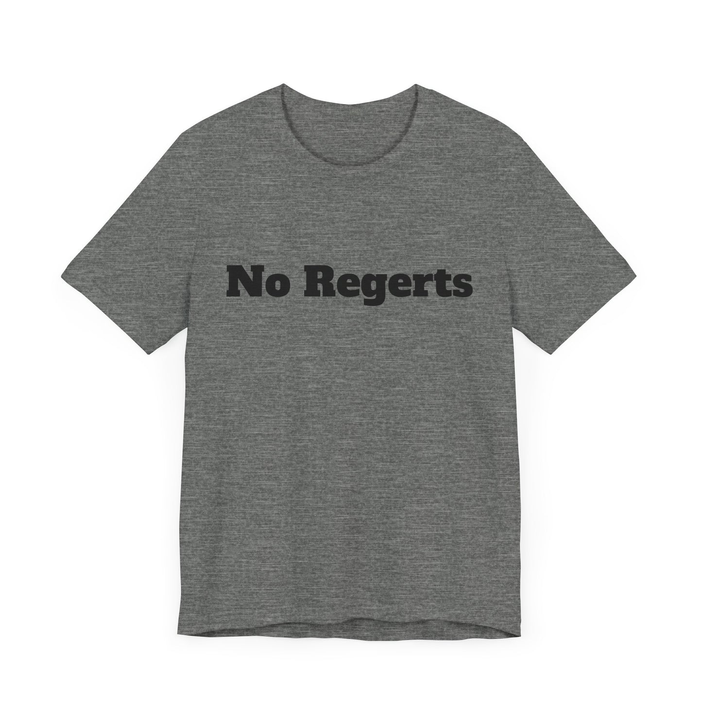 NO REGERTS | Don't Care Couture